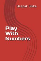 Play With Numbers 1717924875 Book Cover