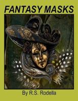 Fantasy Masks 1546479015 Book Cover