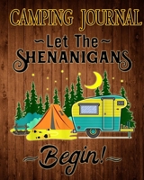 Family Camping Journal: Perfect RV Journal/Camping Diary or Gift for Campers: Over 100 Pages with Prompts for Writing: Capture Memories, Camping, Gift for Campers or Hikers 1672754127 Book Cover