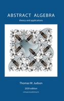 Abstract Algebra: Theory and Applications (2020) 1944325123 Book Cover