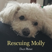 Rescuing Molly 1973673355 Book Cover