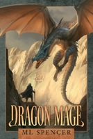 Dragon Mage 1951452046 Book Cover