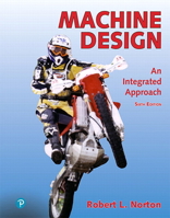 Machine Design: An Integrated Approach + Modified Mastering Engineering with Pearson eText -- Access Card Package 0136606539 Book Cover