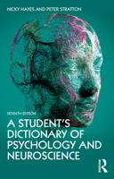 A Student's Dictionary of Psychology and Neuroscience 0367714310 Book Cover