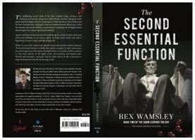 The Second Essential Function: Book 2 of The Snow Leopard Trilogy (The Futures America Chronicles) 1732590915 Book Cover