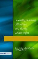 Sexuality, Learning Difficulties and Doing What's Right 1853462926 Book Cover