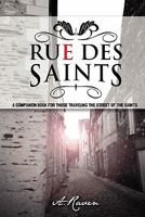 Rue Des Saints 1613790074 Book Cover