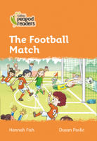 The Football Match: Level 4 0008396590 Book Cover