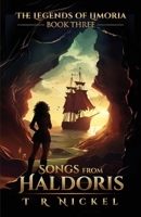 Songs From Haldoris (Legends of Limoria) B0DRSK6THV Book Cover