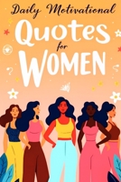Daily Motivational Quotes for Women: A Year of Inspirational Quotes for Strong and Beautiful Women (Spanish Edition) B0DZRYBLZZ Book Cover