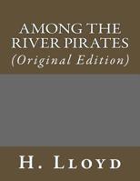 Among the River Pirates 9354200192 Book Cover