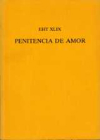 Penitencia De Amor (Burgos, 1514) 0859893375 Book Cover