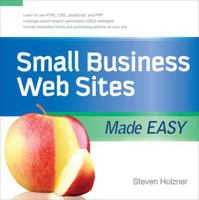 Small Business Web Sites Made Easy (Made Easy Series) 0071614818 Book Cover