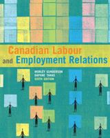 Candian Labour and Employment Relations 0321504135 Book Cover