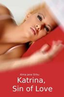 Katrina, Sin of Love 147741598X Book Cover