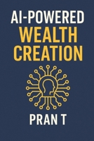 AI & Rich: Play for AI B0FHH8TZCL Book Cover