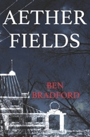 Aether Fields 1512104256 Book Cover