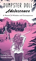 Dumpster Doll: Adolescence 163337629X Book Cover