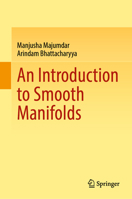 An Introduction to Smooth Manifolds 9819905648 Book Cover