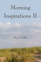 Morning Inspirations II 1503251179 Book Cover