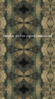 Douglas Gordon: Superhumanatural 1903278856 Book Cover
