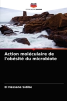 Action moléculaire de l'obésité du microbiote 620396297X Book Cover