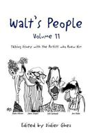 Walt's People, Volume 11: Talking Disney with the Artists Who Knew Him 146536840X Book Cover