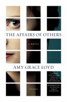 The Affairs of Others 1250041295 Book Cover