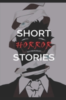 Short Horror Stories: Brevi storie dell'orrore (Italian Edition) B0GQNBHF1F Book Cover