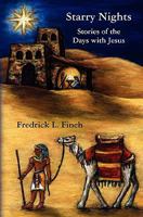 Starry Nights: Stories of the Days with Jesus 1456342185 Book Cover