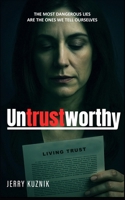 Untrustworthy B0GK2DZFRP Book Cover
