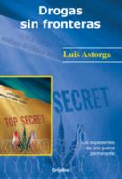 Drogas sin fronteras (Linea Academica) 1400059151 Book Cover