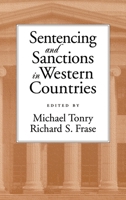 Sentencing and Sanctions in Western Countries (Studies in Crime & Public Policy) 0195138619 Book Cover