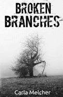 Broken Branches 1523408073 Book Cover