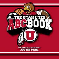 The Utah Utes ABC Book 0615724574 Book Cover