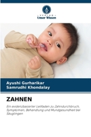 Zahnen (German Edition) 6630519094 Book Cover