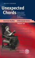 Unexpected Chords: Musico-Poetic Intermediality in Amy Lowell's Poetry and Poetics 3825358429 Book Cover