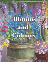 Blooms and Colours B0CKZJRD7M Book Cover