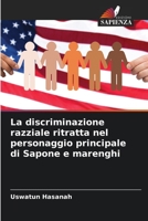 La discriminazione razziale ritratta nel personaggio principale di Sapone e marenghi 6205304155 Book Cover