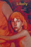 Likely: Poems 0873385551 Book Cover