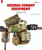 Les Equipements de Combat Allemands: 1939-1945 2352503043 Book Cover