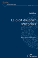Le droit douanier sénégalais (Études Africaines) (French Edition) 2343057885 Book Cover