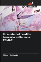 Il canale del credito bancario nella zona CEMAC 6209635784 Book Cover
