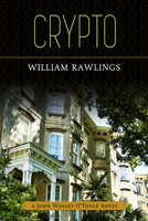 Crypto: A John Wesley O'Toole Novel 0881469033 Book Cover