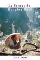 Le Secret de Hanging Rock 1923024531 Book Cover