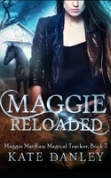 Maggie Reloaded B08VFS3XC9 Book Cover