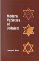 Modern Varieties of Judaism 0231086687 Book Cover