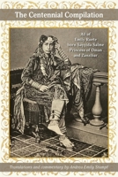 The Centennial Compilation: All of Emily Ruete, born Sayyida Salme, Princess of Oman and Zanzibar (Writings by Emily Ruete, born Sayyida Salme) 1732397597 Book Cover