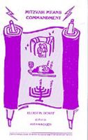 Mitzvah Means Commandment 0838100392 Book Cover