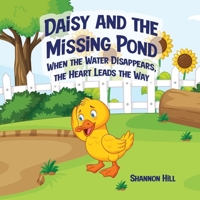 Daisy and the Missing Pond B0HK2C5BZF Book Cover